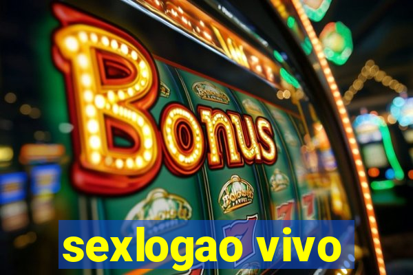 sexlogao vivo